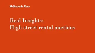 Real Insights: High Street Rental Auctions