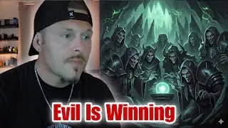 It Feels Like EVIL Is Winning...