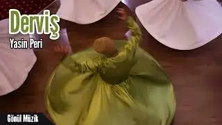 Derviş -Yasin Peri