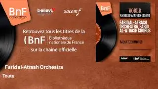 Farid al-Atrash Orchestra - Touta