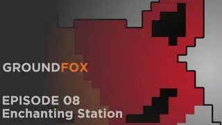 Minecraft on the GroundFox Server - 8 - Enchanting Station