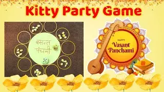 Basant panchami theme kitty party game/january month kitty party game/yellow theme game/flower theme