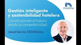 Nivimu App | Gesti&oacute;n inteligente y sostenibilidad hotelera | HyT22
