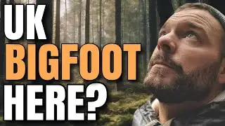 WTF! BIGFOOT IN THE UK? UK BIGFOOT SIGHTINGS 2024