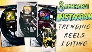 🤩 Sakhrabai Marathi Reels Song New Instagram Viral Trending Reels Video Editing Capcut #bike