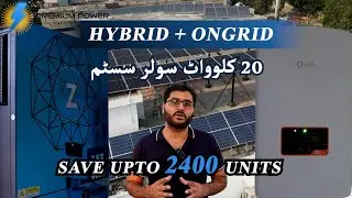 20 kW On Grid & 6 kW Hybrid SOLAR System at Model Town Lahore | Premium Power Solar |