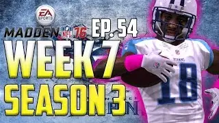Madden 16 Titans Connected Franchise: Week 7 vs. Ravens [Ep. 54] (Season 3)