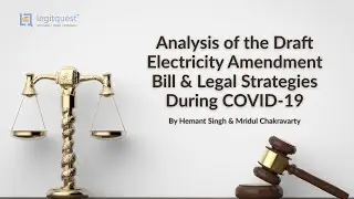 LegitClass: Analysis of the Draft Electricity Amendment Bill & Legal Strategies During COVID-19