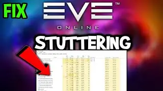 EVE Online  &ndash; How to Fix Fps Drops & Stuttering &ndash; Complete Tutorial