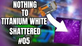 *NEW* NOTHING TO TITANIUM WHITE SHATTERED GOAL EXPLOSION *EP 5* | PROFIT WITH KEYS!!