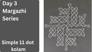 Easy 11 dot kolam for this margazhi!  