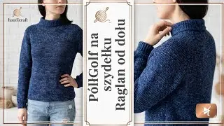 NR/33 Moon PÓŁGOLF sweter na szydełku/ Raglan od dołu/ Crochet Raglan Turtleneck Sweater Pattern