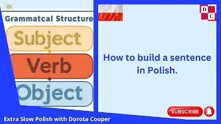 🌟 How to build a sentence in Polish 🌟