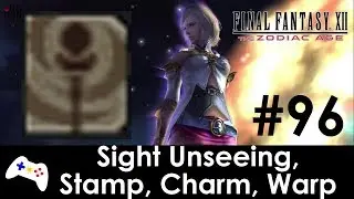 Final Fantasy XII: The Zodiac Age - Sight Unseeing, Stamp, Charm & Warp Location Guide - #96