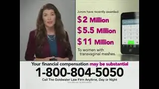 Goldwater Law Firm - Transvaginal Mesh Implants (2012 804-5050 Version)