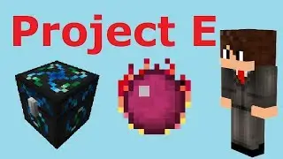 Project E - Tutorial do Mod