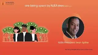SUNLIGHT RELEASES NEW ANIMATION VIDEO REGARDING NJEA EXECS IN TRENTON