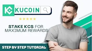 How to Stake KCS on KuCoin for Maximum Rewards in 2026