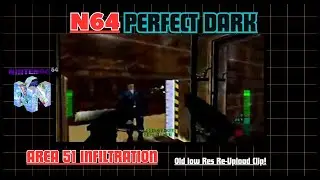Perfect Dark Nintendo 64 Area 51 Infiltration