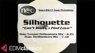 Silhouette - Can't Wait to Find Love (Thrillseekers Mix) (1999)