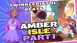 Amber Isle part 1