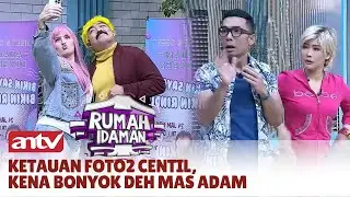 Nastasya Dan Robby Shine Datang Bikin Host Kebingungan | Rumah Idaman ANTV | Eps 53 Part 1