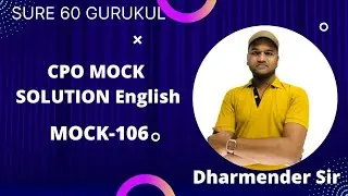 CPO-106  English discussion || Dharmender Sir | SSC Previous Paper | TCS Pattern || Sure 60 Gurukul