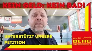HILFE: Petition zum Erhalt des Hallenbades in Drochtersen - DLRG Drochtersen #dlrgwellenschlagen