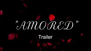 AMORED | CORTOMETRAJE AVTS 2022