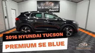 2016 Hyundai Tucson Premium SE Blue Drive 2WD CRDi - MB Motors, Ballymena #hyundaitucson #mbmotorsni