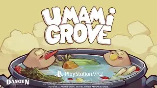 Umami Grove - Launch Trailer | PS VR2