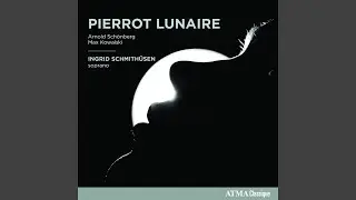 Pierrot Lunaire, Op. 21: No. 3, Der Mondfleck