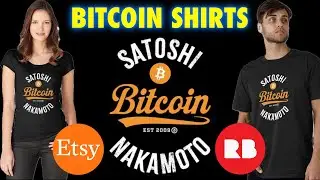 Bitcoin T-Shirt Designs On Etsy and Redbubble
