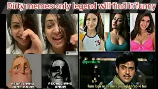 Dirty memes only legend will find it funny😂| Dirty memes😅| memesbypiyush||#18
