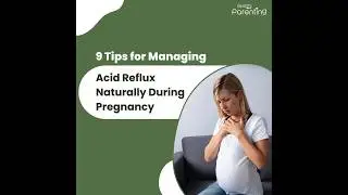 Natural Remedies for Heartburn During Pregnancy | Home Remedies For Acidity In Pregnancy