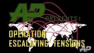 OP: Escalating Tensions 2020 Promo!