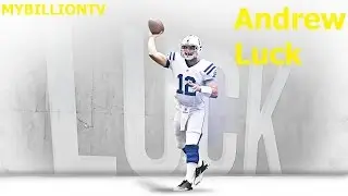 Andrew Luck | No Luck, No Problem for the Playoff-Bound Colts | MYBILLIONTV