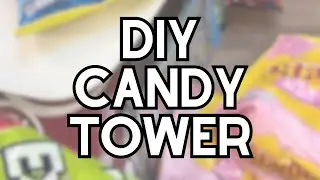 DIY candy tower | birthday tower