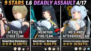 Deadly Assault 9 Stars (4/17) | Evelyn Ether, Miyabi Fire and S-Anby Teams! | Zenless Zone Zero 1.6