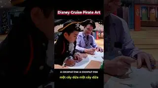 Pirate Art Time on a Disney Cruise with Bennett & Daddy 🎨 Vẽ tranh cướp biển tr&ecirc;n du thuyền Disney