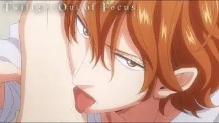 Ichikawa and Kikuchihara's First Kiss | Twilight Out of Focus