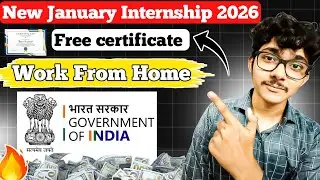 Government of India Internship 2026 | Jan New Internships | Free Certificate + Stipend 🔥