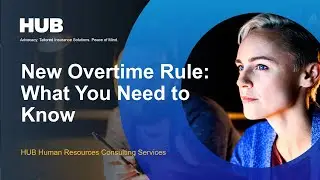 New 2020 Overtime Rule: What You Need to Know