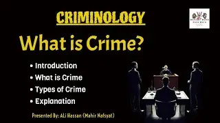 What is Crime in Urdu/Hindi | Types of crime - Criminal Law and Punishment | Criminology |