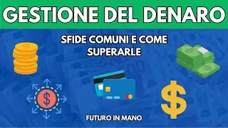 COME GESTIRE IL DENARO CORRETTAMENTE