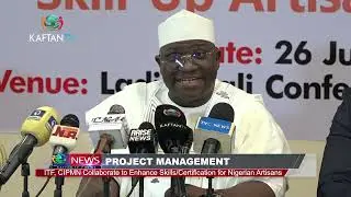 PROJECT MANAGMENT: ITF, CIPMN Collaborate To Enhance Skills/ Certification For Nigerian Artisans