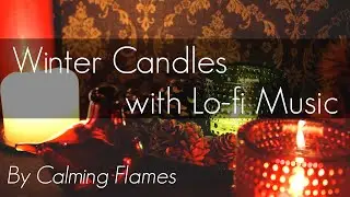 Winter Candles / Soothing Lo-fi 30 minutes / For Sleep, Working / Iittala Kastehelmi