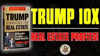 Book Summary Trump Strategies for Real Estate: Billionaire Lessons for the Small Investor