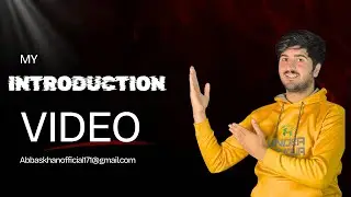Welcome to Abbas Editor | Meri Real YouTube Story