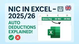 NIC Deductions in Excel – UK 2025/26 Tax Year